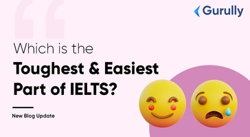 IELTS Exam – The Hardest and Simplest Areas you Must Master
