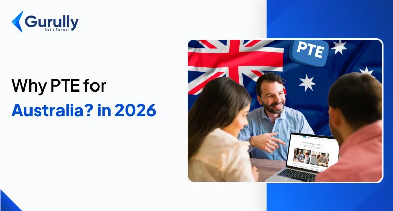 Why To Choose PTE for Australia