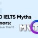Top-10-IELTS-myths-and-rumors-dont-believe-them