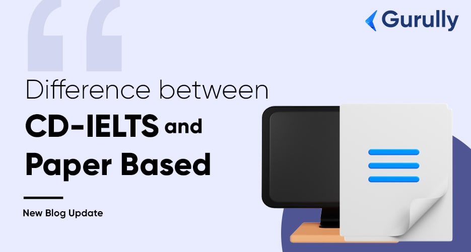 Difference-Between-CD-IELTS-and-Paper-Based