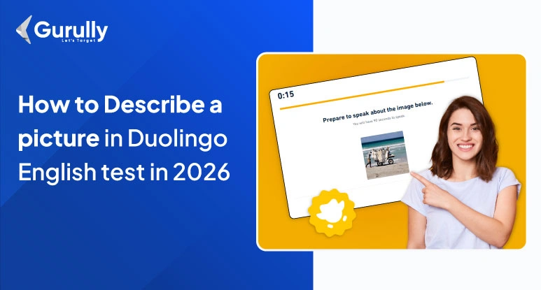 50+ Duolingo Picture Description Examples with Sample Answers For Practice