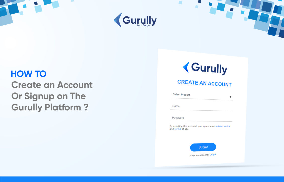 How to create an account or signup on the Gurully Platform?