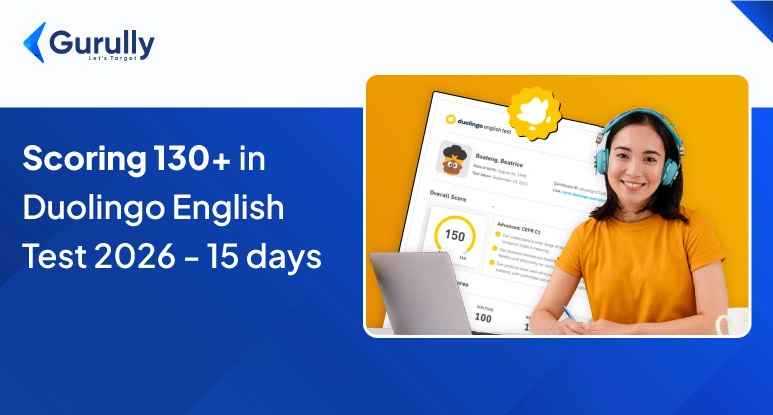 How to Get 130 in Duolingo English Test in 2 Weeks of Preparation