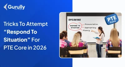 PTE Respond to a Situation Template & Tips To Score High