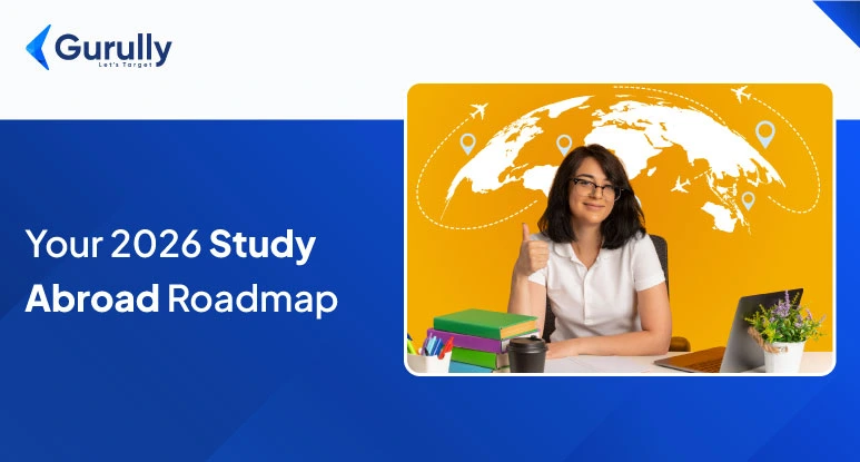 Know Top Exams to study abroad & Discover Upcoming Opportunities for 2026