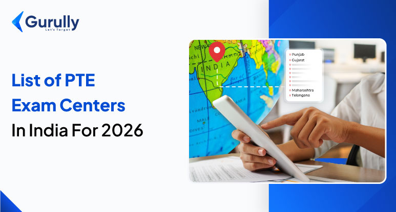 List of PTE Exam Centers In India for 2026