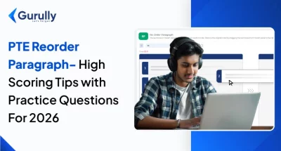 PTE Reorder Paragraph Tips & Most Repeated Questions With Answer