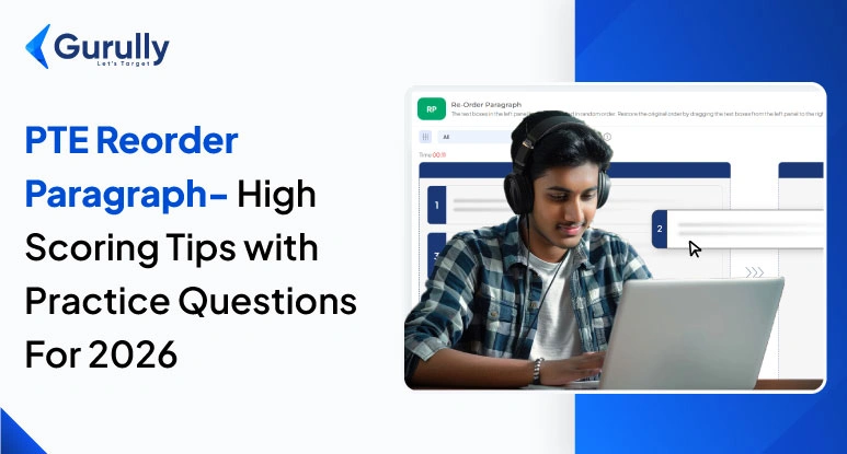 PTE Reorder Paragraph Tips & Most Repeated Questions With Answer