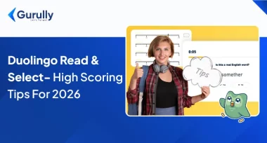 Duolingo Read And Select Made Easy Tips to Score High With Sample Question & Answer
