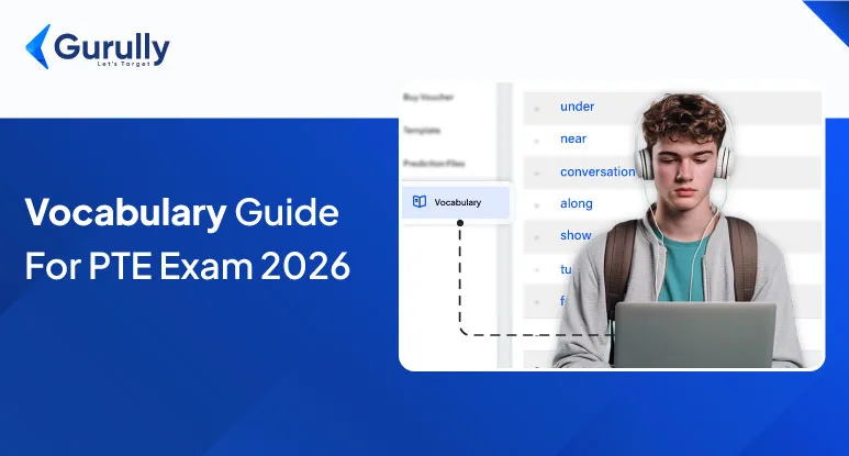 List of Essential Vocabulary For PTE Exam To Score High in 2026