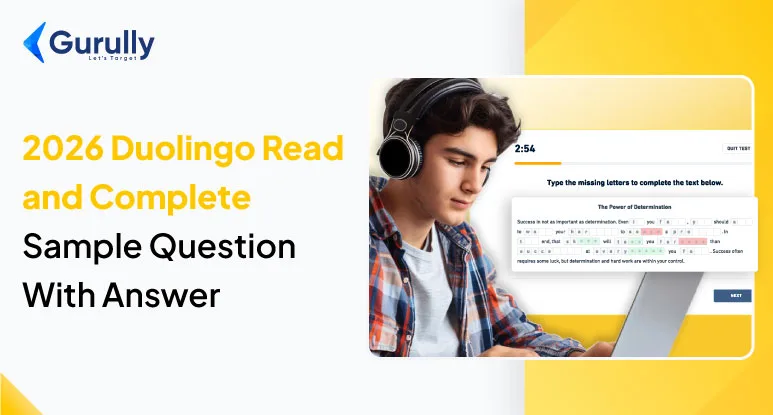 Duolingo Read and Complete Task Format & Sample Question With Answer To Score High