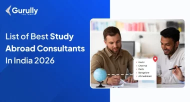 Best Study Abroad Consultants in India in 2026 by Gurully