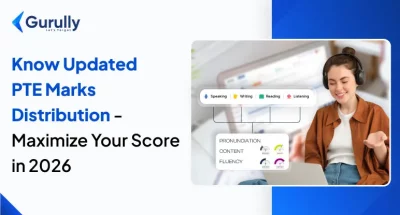 Know Updated PTE Marks Distribution 2026& Achieve Your Target Score