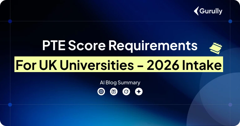 PTE Score Required For UK Universities