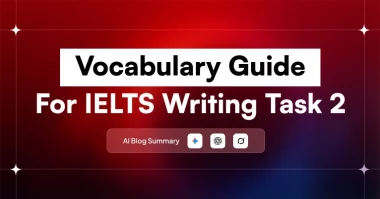 IELTS Writing Task 2 Vocabulary